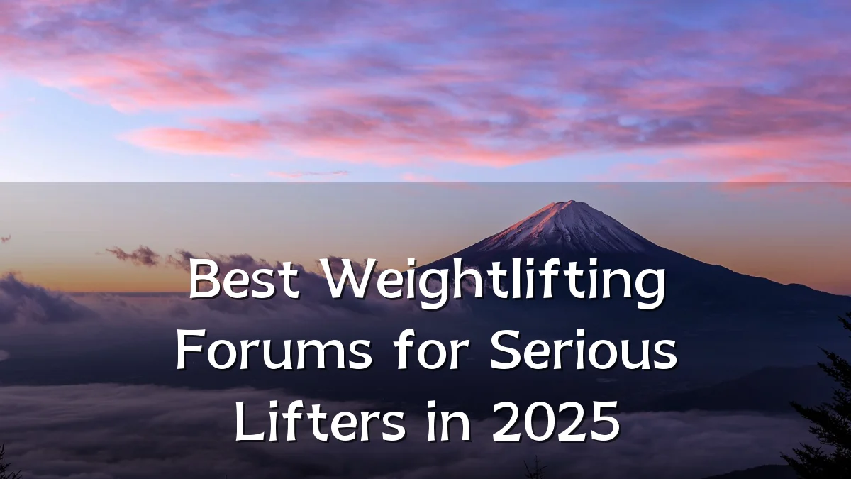 Best Weightlifting Forums for Serious Lifters in 2025