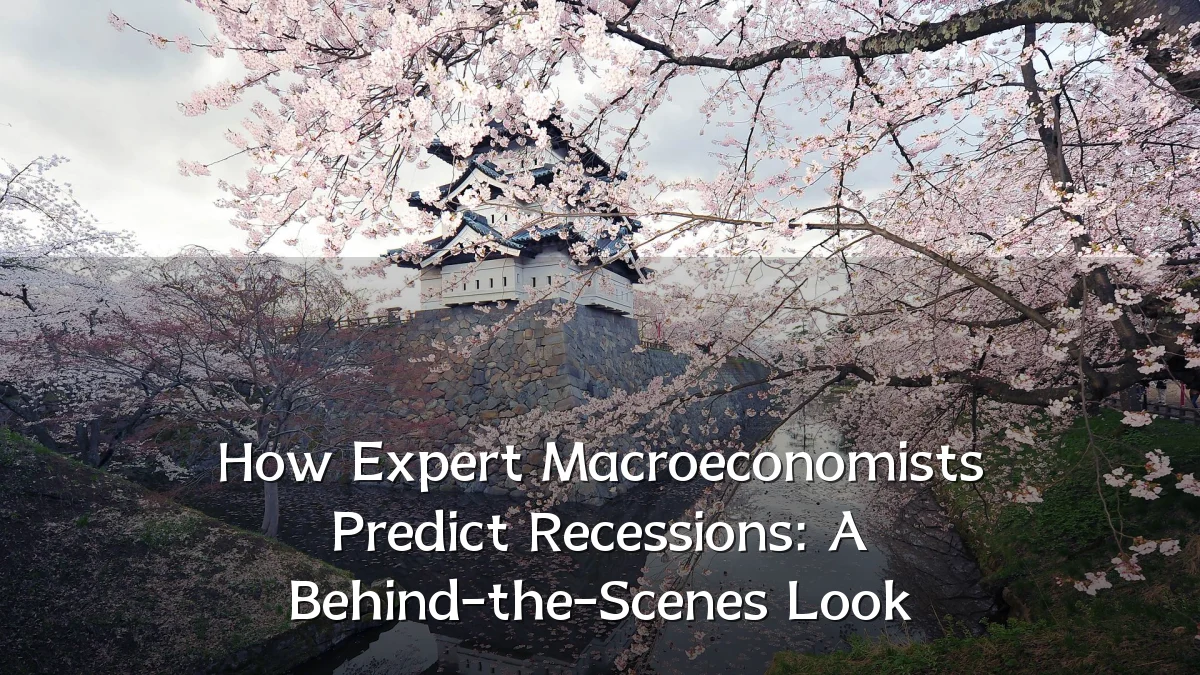 How Expert Macroeconomists Predict Recessions: A Behind-the-Scenes Look