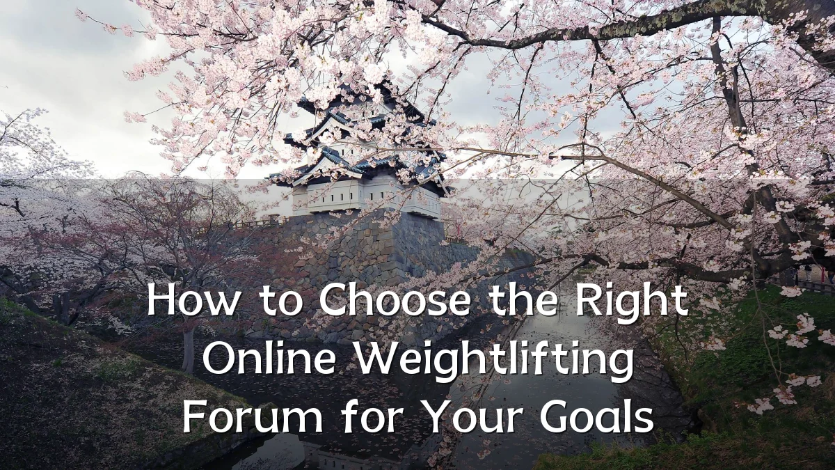 How to Choose the Right Online Weightlifting Forum for Your Goals